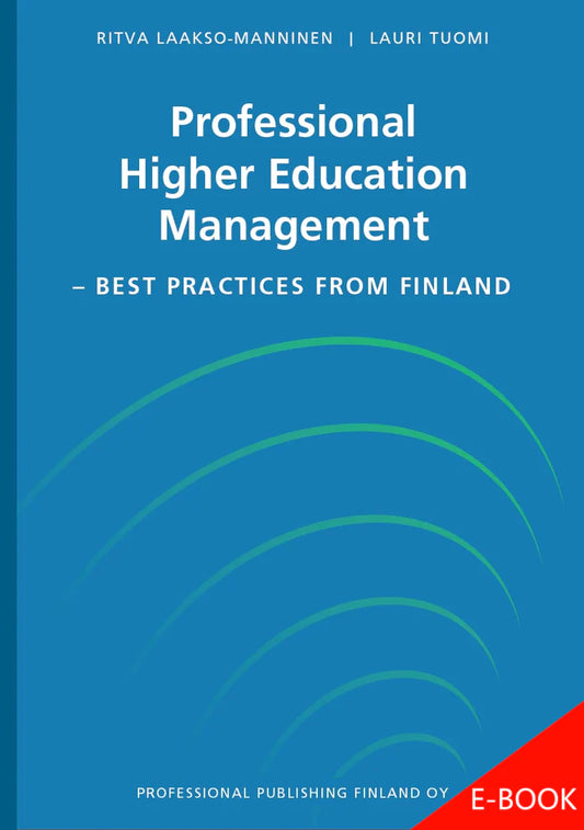 Professional HIgher Education Management - Best practices from Finland (e-book)
